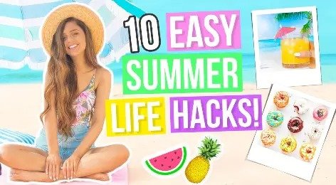 life hacks for summer